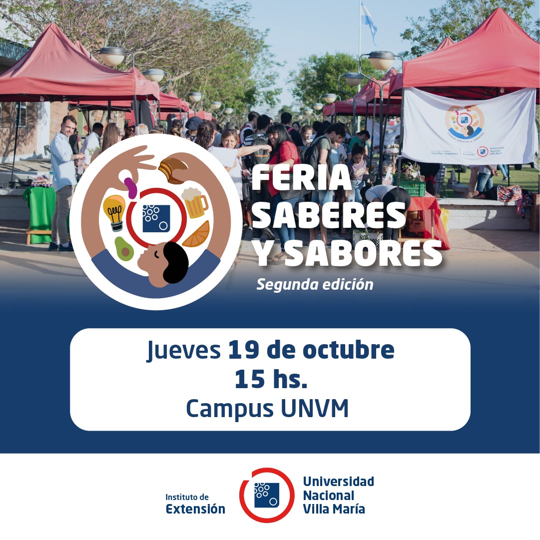 Se viene la segunda Feria Saberes y Sabores de la UNVM